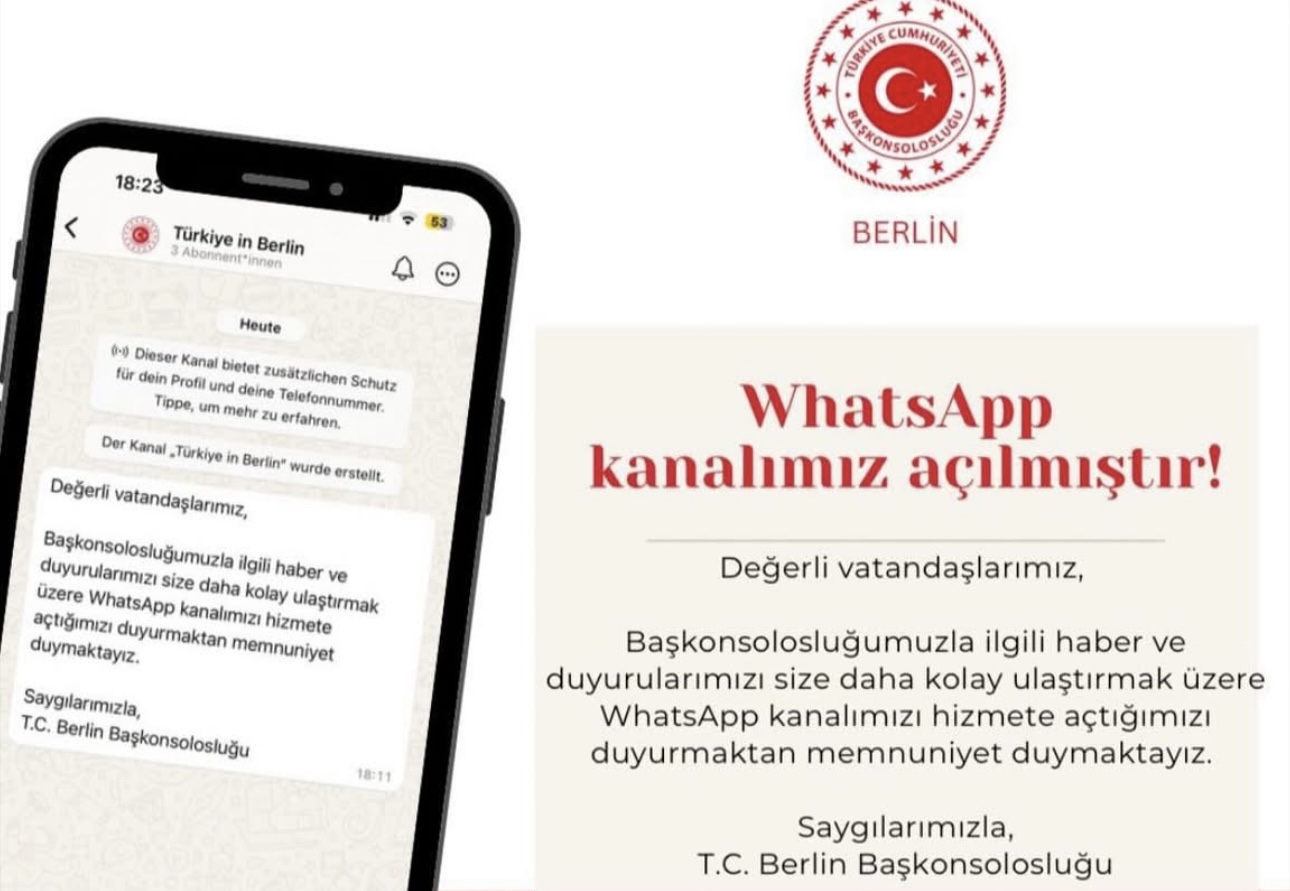 Türkiye’nin Berlin Başkonsolosluğu WhatsApp Kanalı Hizmete Açıldı