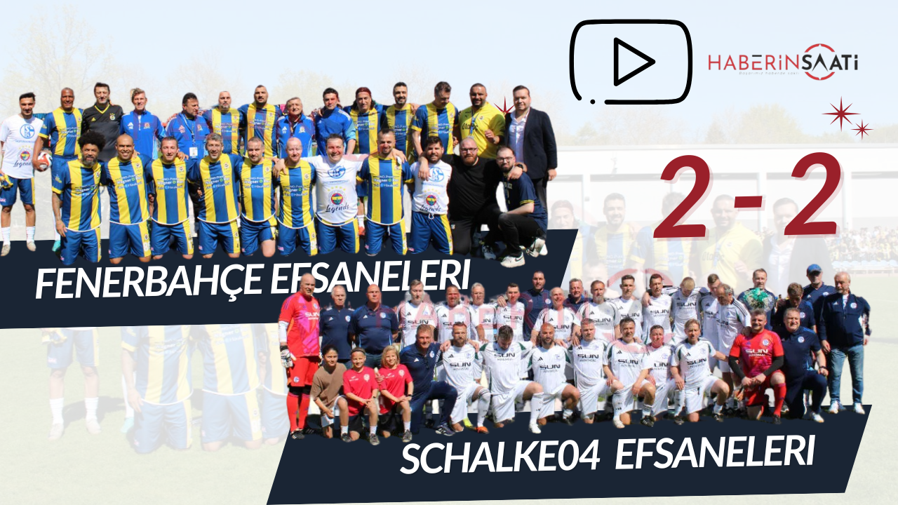 Fenerbahçe ve Schalke Efsane Futbolcuları Dostluk Maçında Karşı Karşıya Geldi