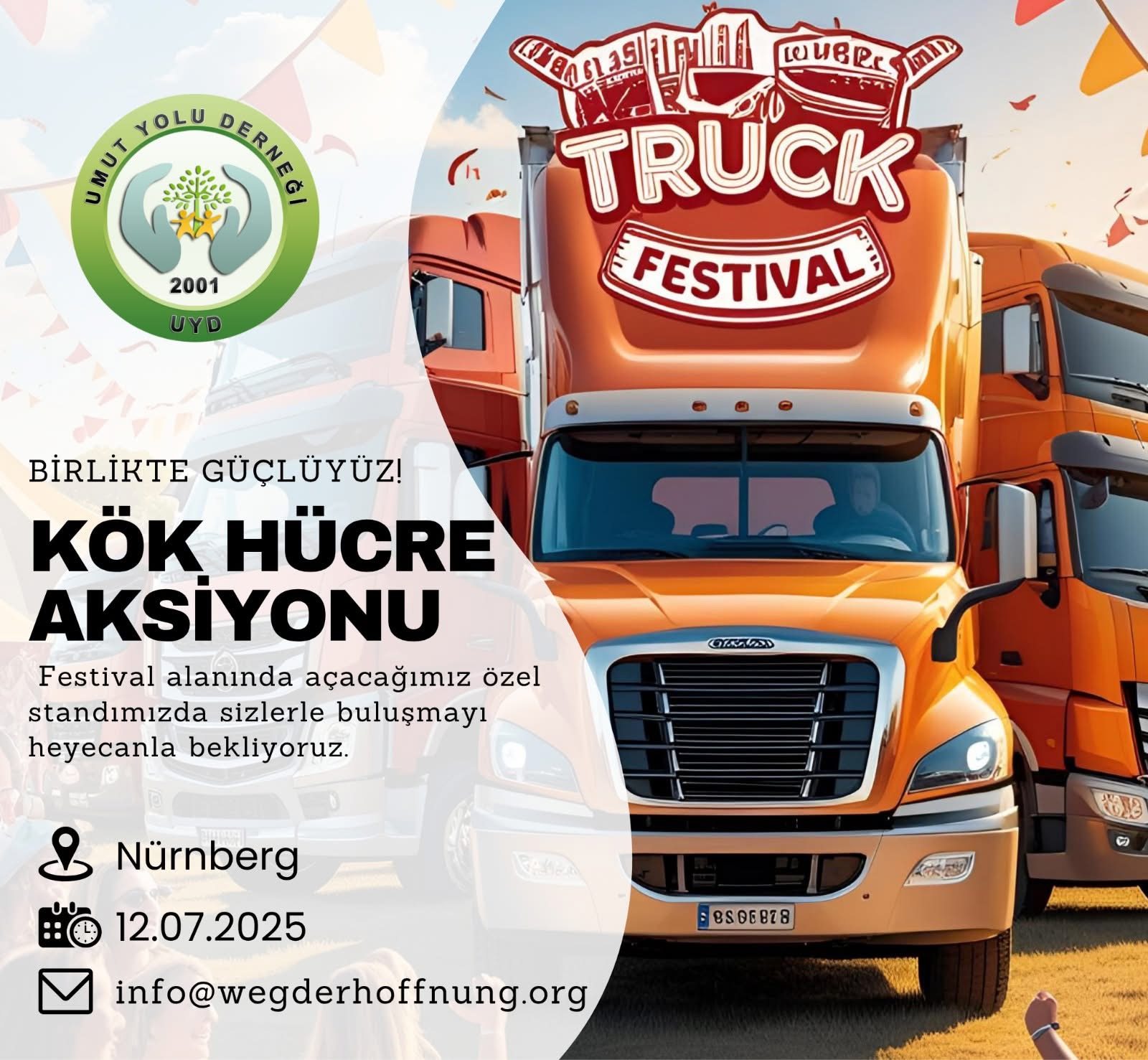 Umut Yolu Derneği, Truck Festivali’nde Umut Dağıtacak