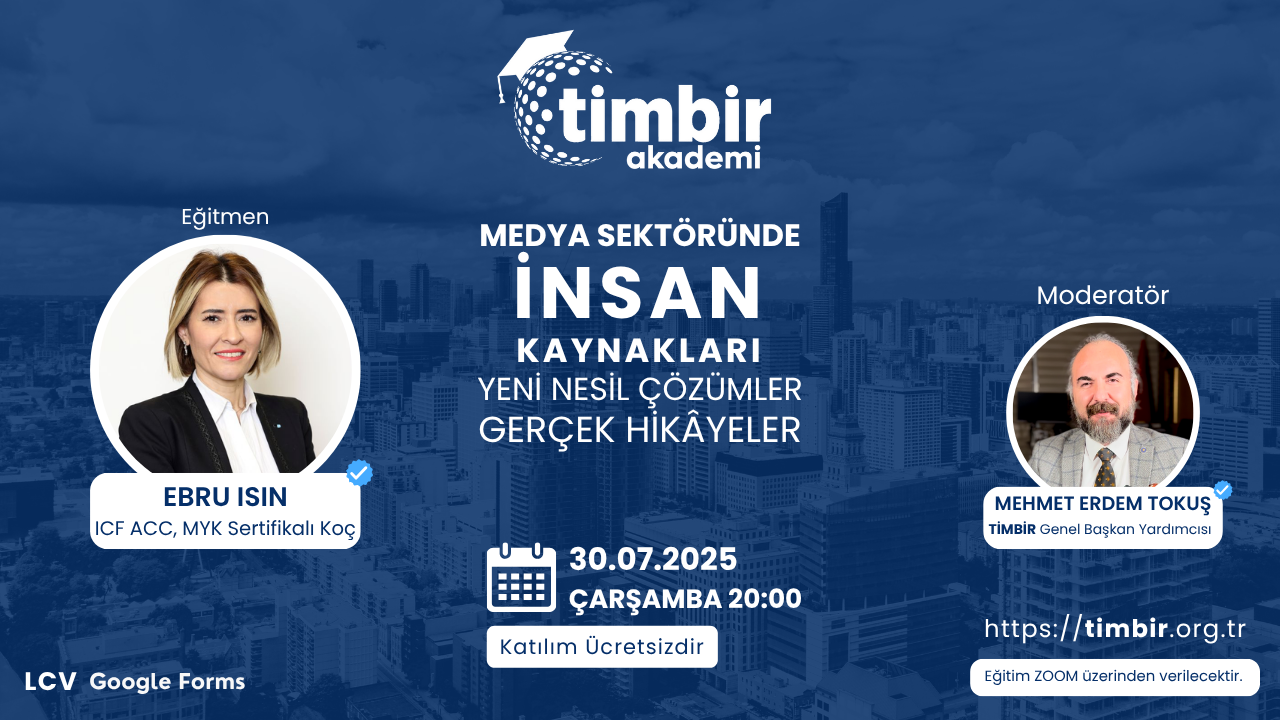 TİMBİR Akademi, Ücretsiz Eğitimlere Devam Ediyor: “Basın’da İnsan Kaynakları” Eğitimi