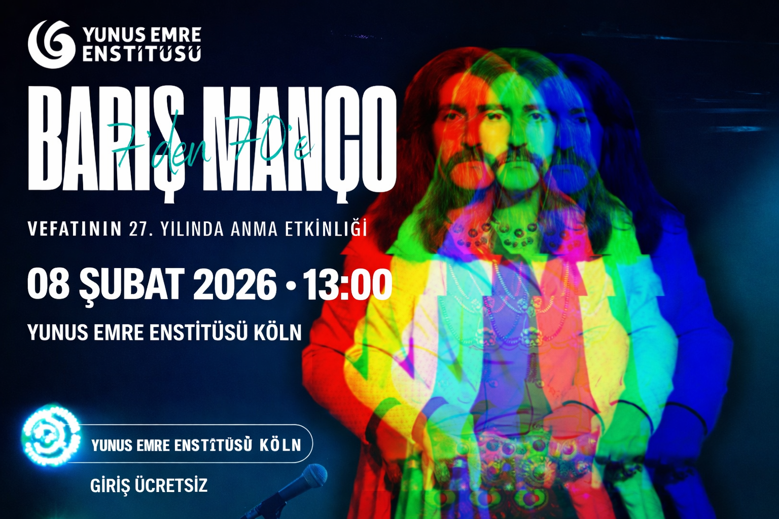 Köln’de Barış Manço Anması: 7’den 70’e Unutulmaz Şarkılar