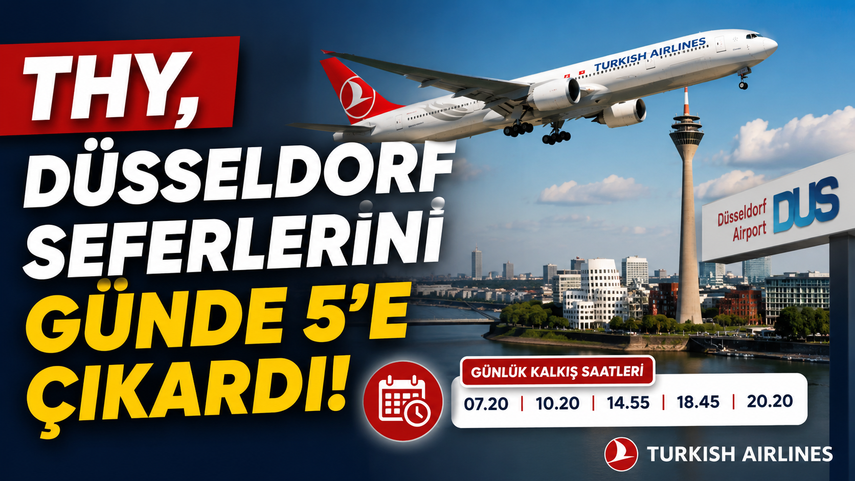 THY, Düsseldorf–İstanbul Seferlerini Günde 5’e Çıkardı